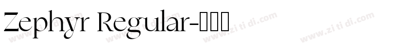 Zephyr Regular字体转换